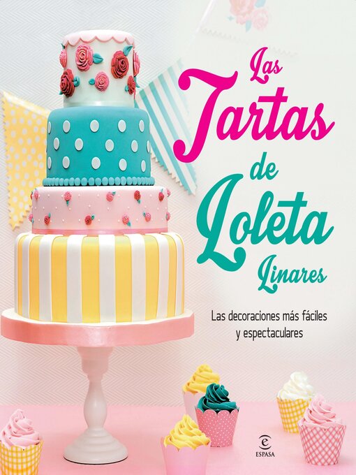 Title details for Las tartas de Loleta by Loleta Linares - Available